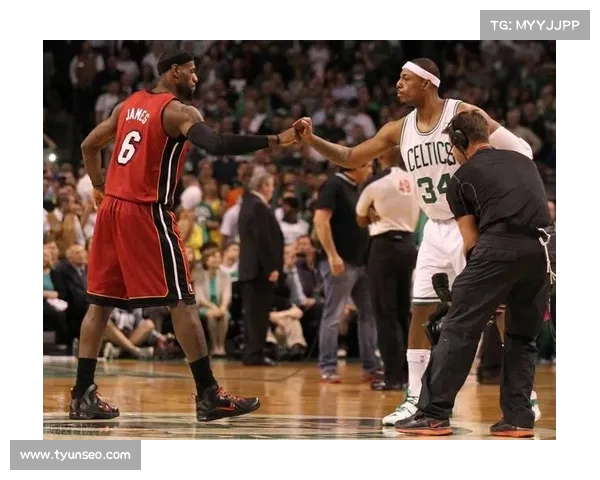 皮尔斯回顾东决抢役，直言詹姆斯成长的关键时刻(皮尔斯对飙詹姆斯)